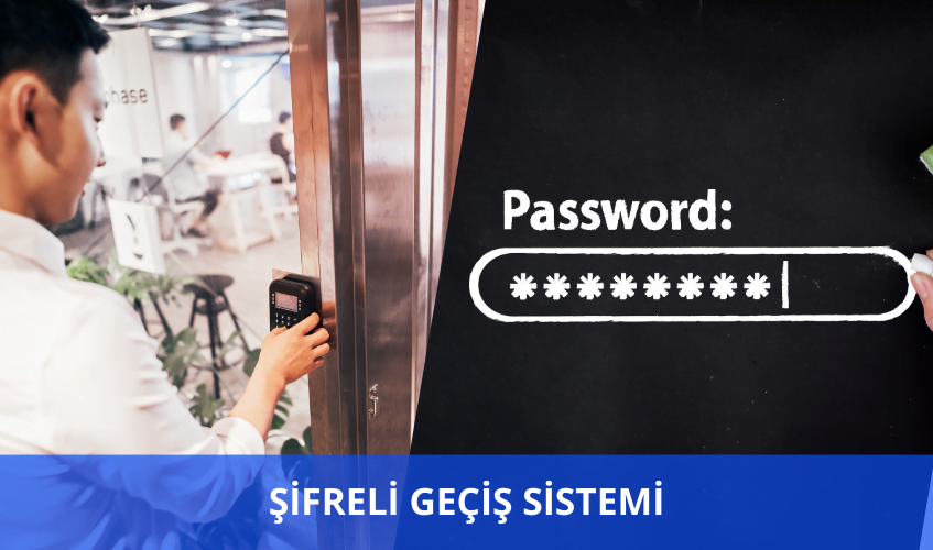şifreli geçiş sistemleri