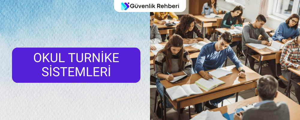 okul turnike sistemleri